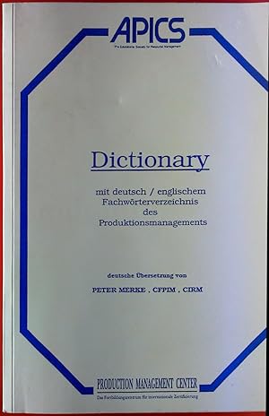 Bild des Verkufers fr Dictionary mit deutsch / englischem Fachwrterverzeichnis des Produktionsmanagements. zum Verkauf von biblion2