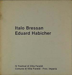 Immagine del venditore per Italo Bressan. Eduard Habicher venduto da FABRISLIBRIS