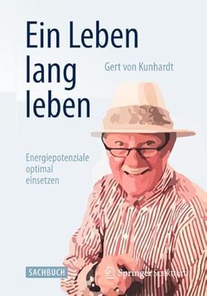 Bild des Verkufers fr Ein Leben lang leben zum Verkauf von Rheinberg-Buch Andreas Meier eK