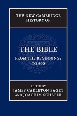 Immagine del venditore per The New Cambridge History of the Bible: Volume 1, From the Beginnings to 600 (Hardcover) venduto da AussieBookSeller
