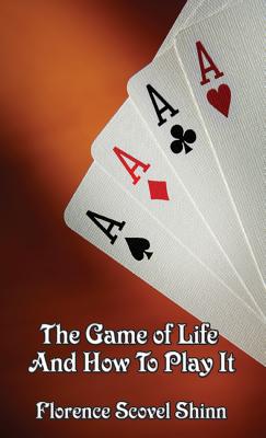 Seller image for The Game of Life and How to Play It (Hardback or Cased Book) for sale by BargainBookStores