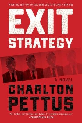Seller image for Pettus, Charlton | Exit Strategy | Signed First Edition Copy for sale by VJ Books