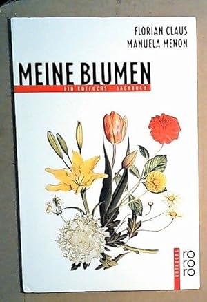 Seller image for Meine Blumen for sale by ANTIQUARIAT Franke BRUDDENBOOKS