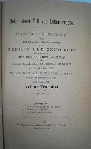 Ueber einen Fall von Lebercirrhose. Inaugural-Dissertation Fr.-Wilhelm-Universität Berlin.