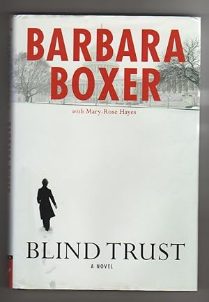 Seller image for BLIND TRUST for sale by COLLECTIBLE BOOK SHOPPE