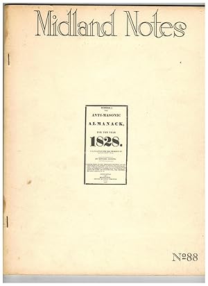 MIDLAND NOTES NO. 88: AMERICANA, WITH A SUPPLEMENTAL OFFERING OF A NOTABLE ANTIMASONIC COLLECTION...