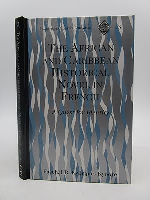 Seller image for The African and Caribbean Historical Novel in French (Francophone Cultures and Literatures) for sale by Shelley and Son Books (IOBA)