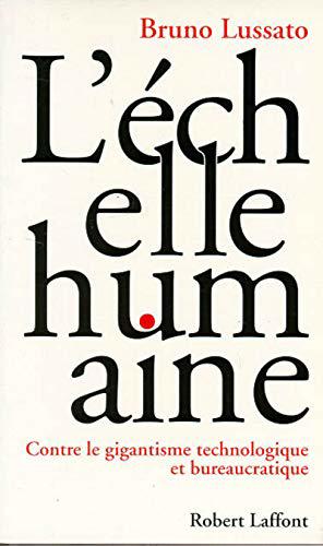 Seller image for Echelle Humaine for sale by JLG_livres anciens et modernes