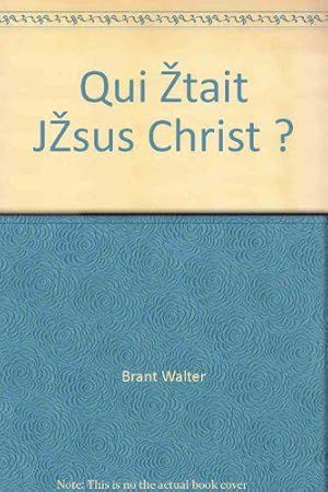 Seller image for Qui tait Jsus-Christ ? for sale by JLG_livres anciens et modernes