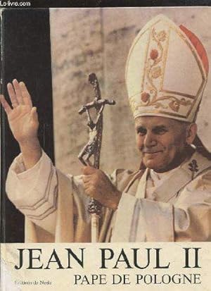 Seller image for Jean Paul Ii - Pape De Pologne. for sale by JLG_livres anciens et modernes
