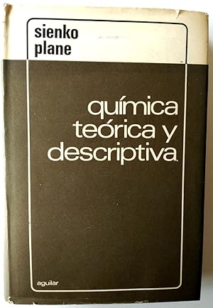 Seller image for QUIMICA TEORICA Y DESCRIPTIVA for sale by Librera Salvalibros Express
