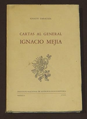 Seller image for Cartas Al General Ignacio Meja for sale by Librera Urbe