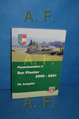 Bild des Verkufers fr Der Pionier (Pionierbataillon 2), 36. Ausgabe, 2000-2001 zum Verkauf von Antiquarische Fundgrube e.U.