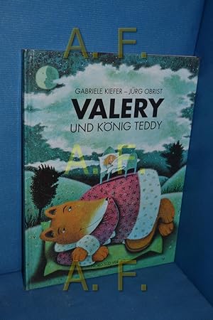 Seller image for Valery und Knig Teddy Text: Gabriele Kiefer. Bild: Jrg Obrist / Ein Nord-Sd-Bilderbuch for sale by Antiquarische Fundgrube e.U.