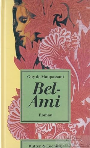 Imagen del vendedor de Bel-Ami Roman a la venta por Leipziger Antiquariat