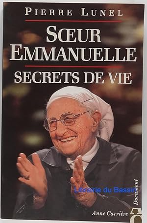 Image du vendeur pour Soeur Emmanuelle Secrets de vie mis en vente par Librairie du Bassin