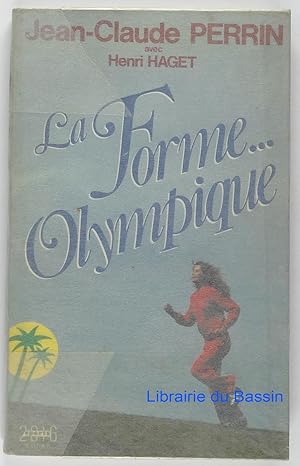 Seller image for La forme olympique ! for sale by Librairie du Bassin