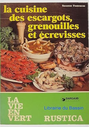 La Cuisine des escargots, grenouilles et écrevisses