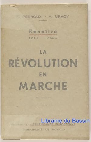 Renaître Essais (1re série) La révolution en marche