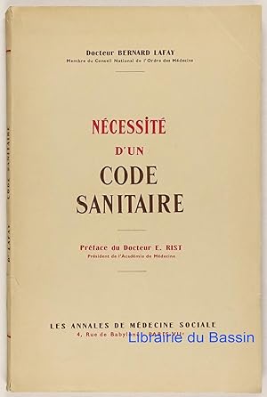 Nécessité d'un code sanitaire