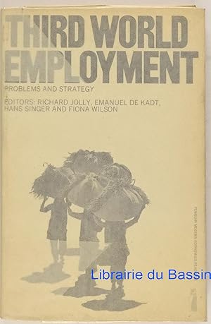 Imagen del vendedor de Third world employment Problems and strategy a la venta por Librairie du Bassin