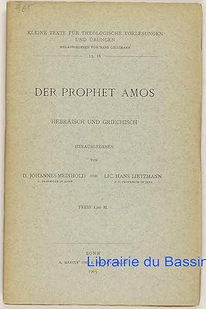 Der Prophet Amos Herbraïsch und griechisch