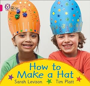 Imagen del vendedor de How to Make a Hat : Band 01a/Pink a a la venta por GreatBookPrices