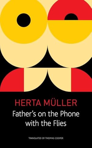 Seller image for Father's on the Phone With the Flies : A Selection for sale by GreatBookPrices