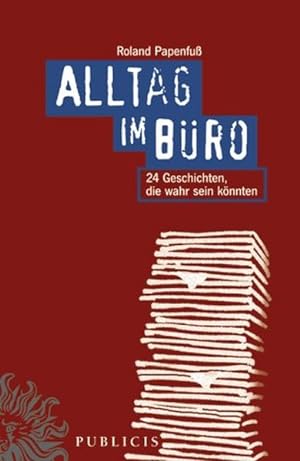 Seller image for Alltag im Bro for sale by Antiquariat Bookfarm