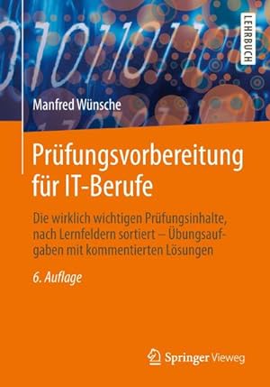 Immagine del venditore per Prfungsvorbereitung fr IT-Berufe venduto da BuchWeltWeit Ludwig Meier e.K.