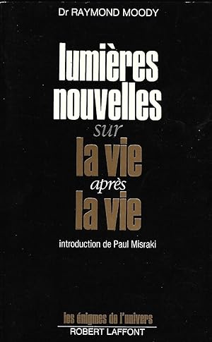 Imagen del vendedor de Lumires nouvelles sur la vie aprs la vie - introduction et traduction de Paul Misraki a la venta por LES TEMPS MODERNES