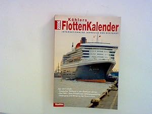 Seller image for Khlers FlottenKalender 2006, Internationales Jahrbuch der Seefahrt for sale by ANTIQUARIAT FRDEBUCH Inh.Michael Simon