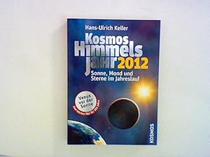 Immagine del venditore per Kosmos Himmelsjahr 2012: Sonne, Mond und Sterne im Jahreslauf venduto da ANTIQUARIAT FRDEBUCH Inh.Michael Simon