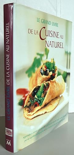 Grand livre de la cuisine au naturel