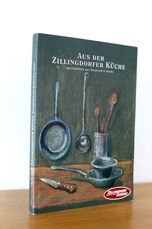 Aus der Zillingdorfer Küche - Spezialitäten aus Bergwerk & Markt