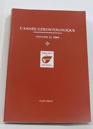 L'année gérontologique volume 18 2004