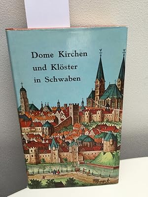 Bild des Verkufers fr Dome, Kirchen und Klster in Bayr. Schwaben. Nach alten Vorlagen zum Verkauf von Kepler-Buchversand Huong Bach