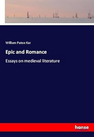 Immagine del venditore per Epic and Romance : Essays on medieval literature venduto da AHA-BUCH GmbH