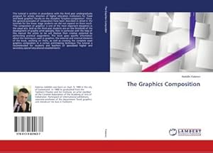 Imagen del vendedor de The Graphics Composition a la venta por AHA-BUCH GmbH