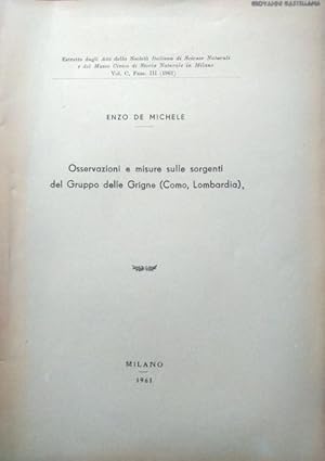 Osservazioni e misure sulle sorgenti del Gruppo delle Grigne (Como, Lombardia).