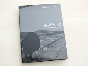 Deathly still. Pictures of former German concentration camps.