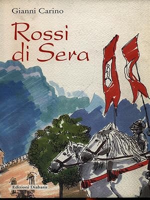 Bild des Verkufers fr Rossi di sera zum Verkauf von Librodifaccia