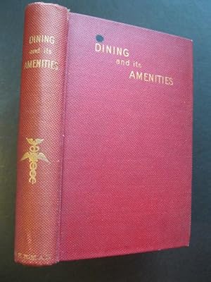 DINING AND ITS AMENITIES