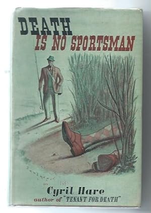 Death is no Sportsman