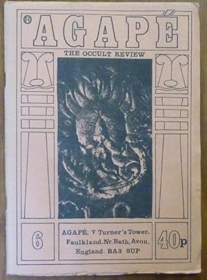 Agapé. The Occult Review. Volume 1, No. 6.