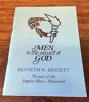 Men in the Service of God: 70 Years of the Baptist Men's Movement