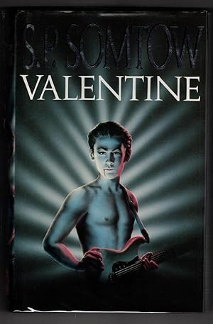 Image du vendeur pour Valentine: Return to Vampire Junction by S.P. Somtow (First U.K. ) File Copy mis en vente par Heartwood Books and Art