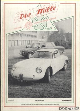 Seller image for Due Mille 2000 - Vereniging Alfa Romeo Liefhebbers Nederland - nummer 9 - jaargang 1988 - eerste kwartaal for sale by Klondyke