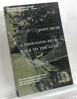 Seller image for A Thousand-mile Walk to the Gulf for sale by BookLovers of Bath