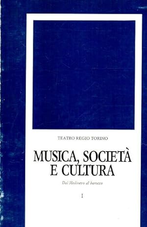 Seller image for musica societ e cultura. Dal medioevo al barocco for sale by Laboratorio del libro